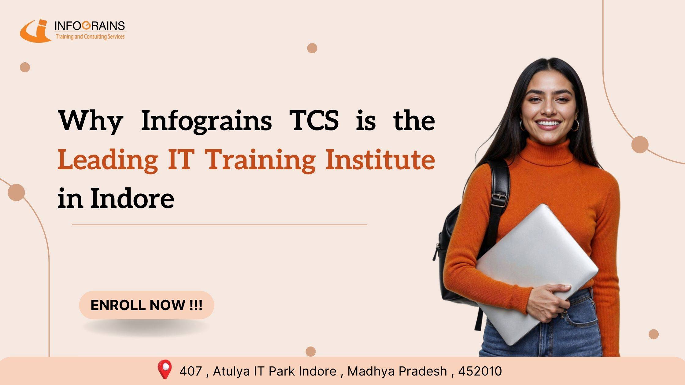 You are currently viewing Why Infograins TCS is the Leading IT Training Institute in Indore